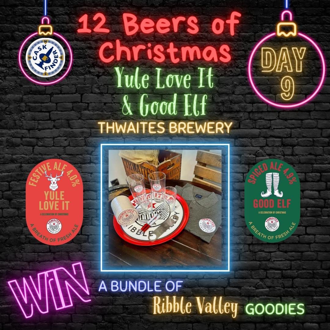 CaskFinder's tweet image. 🎄12 BEERS of Christmas GIVEAWAY!    

Day 9 is @ThwaitesBrewery’s Yule Love It &amp;amp; Good Elf

WIN a bundle of Ribble Valley goodies

✅Retweet
✅Tag a friend
✅Follow @CaskFinder &amp;amp; @ThwaitesBrewery 

T&amp;amp;C's apply. Competition closes at 11pm 9th Dec. Also running on FB&amp;amp;IG