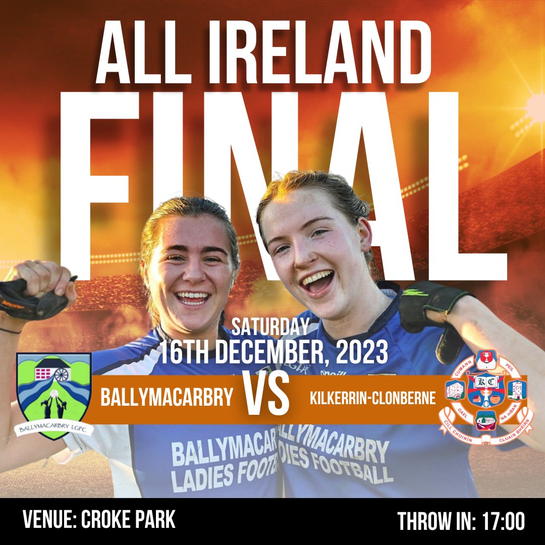 2023 currentaccount.ie
ALL-IRELAND SENIOR CLUB FINAL

Ballymacarbry (Waterford) v Kilkerrin-Clonberne (Galway) 
🏟️ Croke Park 
📅 Saturday 16th Dec ⌚5pm
🎟️ Tickets: am.ticketmaster.com/gaa/ism/MjNDUD…
📺 Live on TG4 tv
