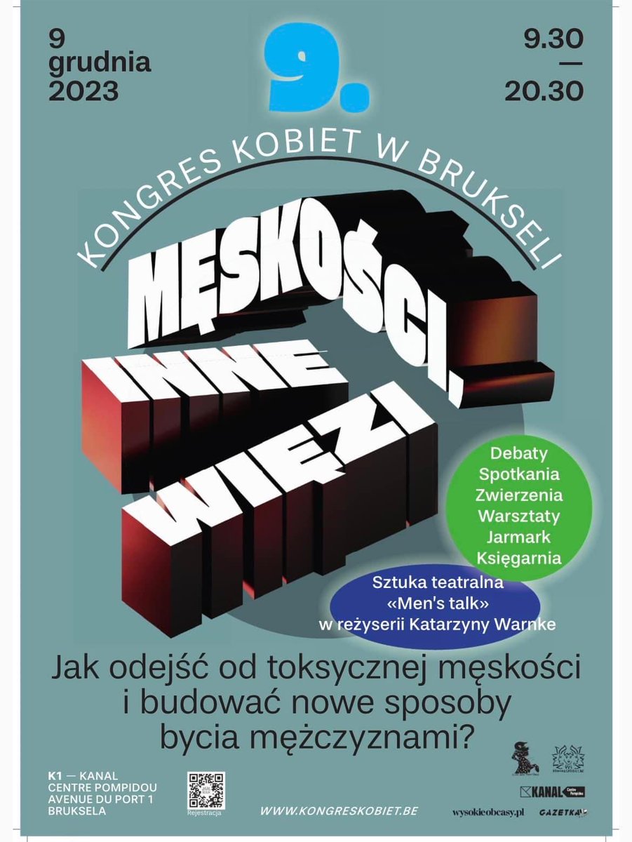 KongresB's tweet photo. Ruszył  9. Kongres Kobiet w Brukseli! 

Zapraszamy na rozmowy o MĘSKOŚCI, warsztaty, jarmark i spektakl „Men’s talk” Katarzyny Warnke. 

Będziemy przebijać stereotypy i szukać odpowiedzi na pyt. jak być otwartym, czułym i szczęśliwym mężczyzną. 
Kanal Centre Pompidou 10- 20:30h https://t.co/pjD2HyTe1T