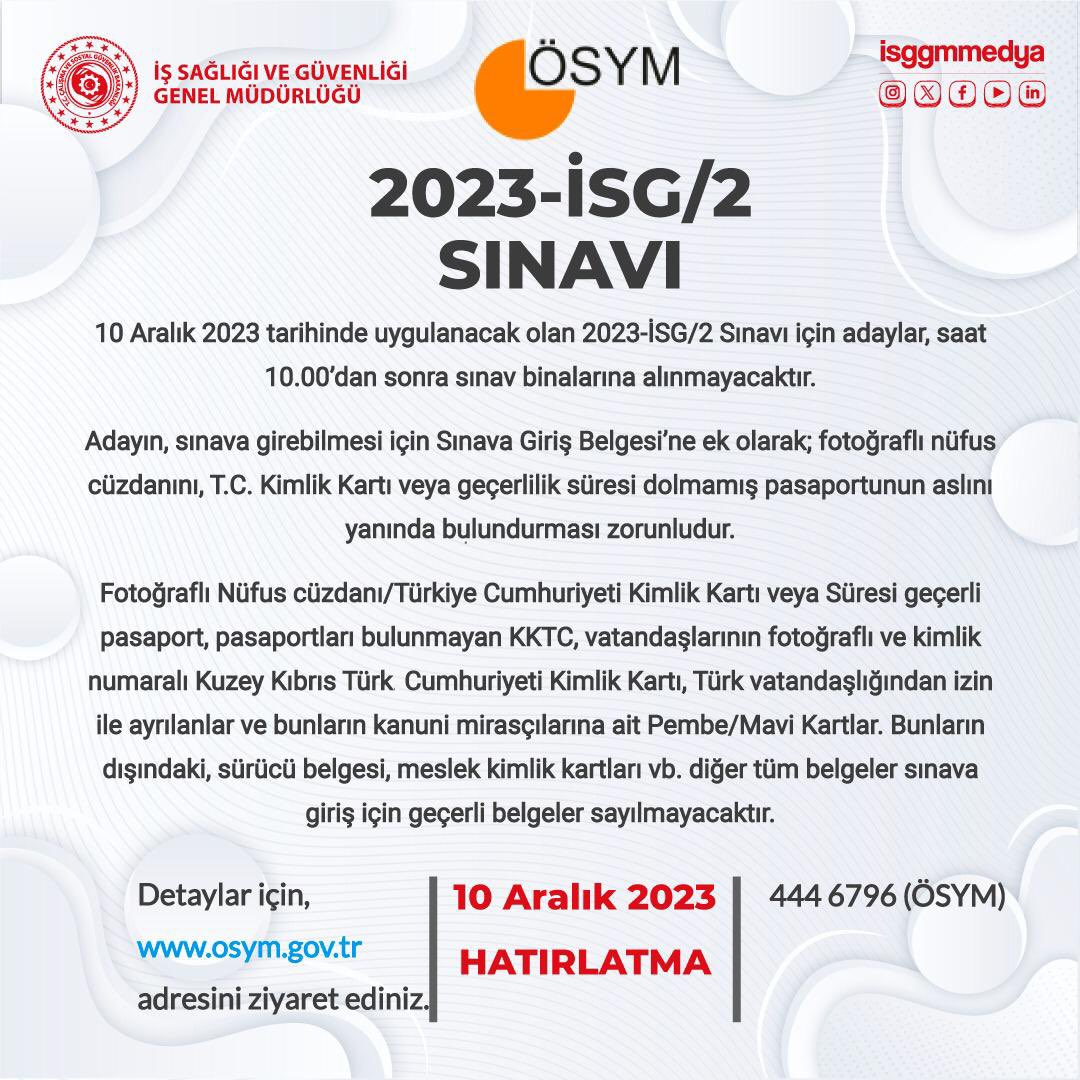 Sınava girecek adaylarımıza başarılar dileriz. <a href="/csgbakanligi/">T.C. Çalışma ve Sosyal Güvenlik Bakanlığı</a> <a href="/CSGB_ISGUM/">İSGÜM</a> #isg #sınav #ösym