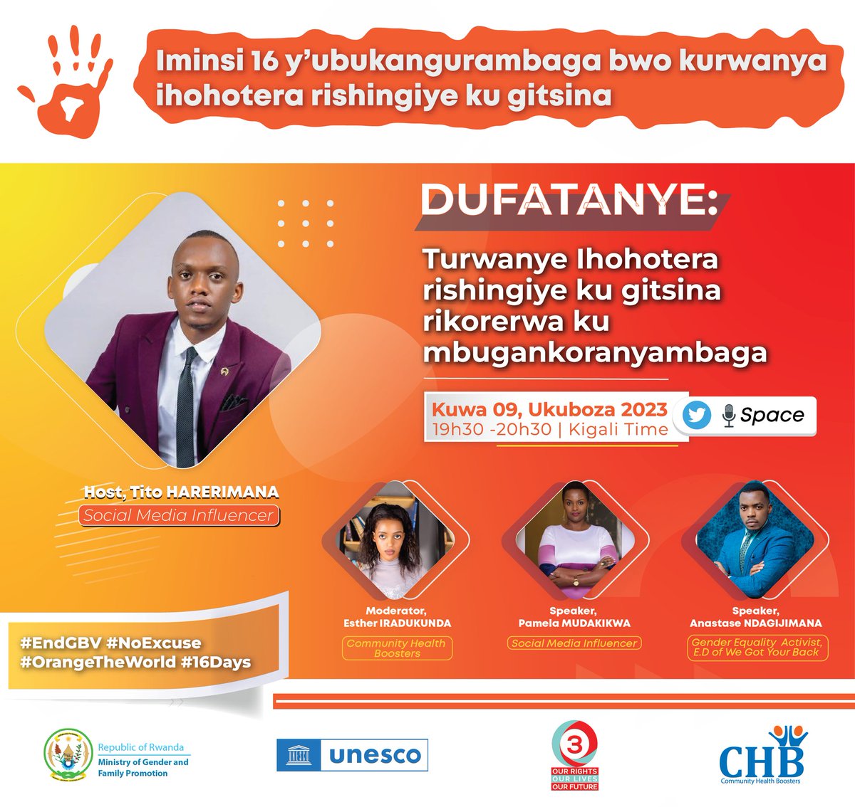 🧡 You can't afford to miss out on this inspiring X Space. 

UNITED! in a powerful conversation this evening at 7:30 PM - 8:30 PM Kigali time! 🕢 

DUFATANYE!😎🧡💪I will be there! 

#DigitalKindness #EndGBV #NoExcuse #OrangeTheWorld
