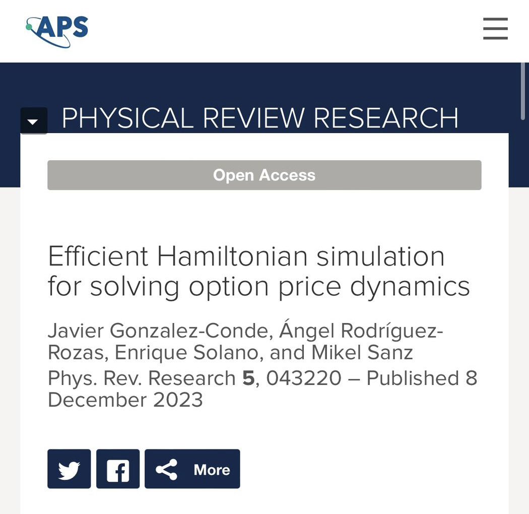 qmisanz's tweet image. New paper in @PhysRevResearch on “Efficient Hamiltonian simulation for solving option price dynamics”. lnkd.in/dkHVN8mM Congrats for @Conzavin @anrodrozas and @KikeSolanoPhys #QuantumAlgorithms #QuantumComputing @NquireC @ehuscientia @Ikerbasque @BCAMBilbao @OpenSuperQPlus