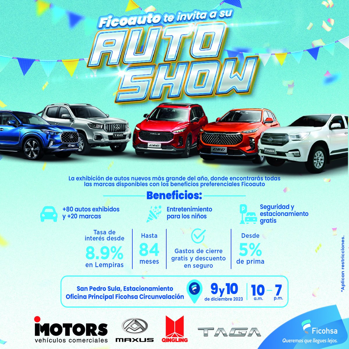 🚗 ¡El evento que estabas esperando ha llegado! iMotors participa en con su marca Qingling TAGA , en el SHOW más grande del año en FICOAUTO con financiamientos 5% de prima . 🚘

👦👧 Habrá entretenimiento para los más pequeños, tasas de interés desde 8.9% en Lempiras y