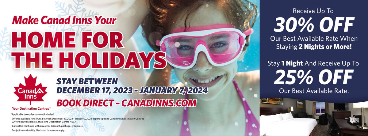 Make Canad Inns YOUR HOME FOR THE HOLIDAYS!  Book direct @ canadinns.com