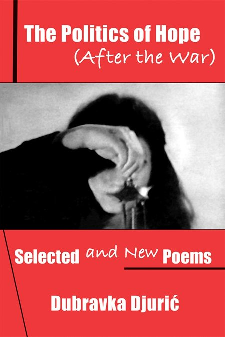 roofbooks's tweet photo. ROOF BOOKS announces:
Dubravka Djuric's "The Politics of Hope" translated by Biljana Obradovic with a Foreword by Charles Bernstein is available now at orders@spdbooks.org.... https://t.co/Hyo8jIu6fX