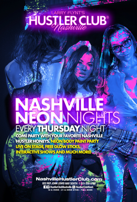 ‼️‼️ NEW ‼️‼️ Nashville Neon Nights Every Thursday Come party with your favorite Nashville Hustler Honeys! Neon Body Paint Party Live On Stage! Free Glow Sticks! Interactive shows and much more! #HustlerNashville #NashvilleEvents