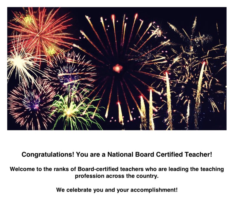 I did it! So proud to have achieved National Board Certification. Thanks to everyone who helped me along the way. Excited to add ‘NBCT’ after my name and to celebrate this achievement #NBCTstrong. ✅🥳🎇