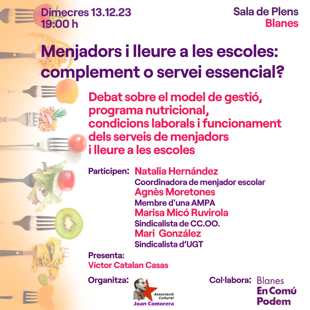 blanescomu's tweet photo. MENJADORS I LLEURE A LES ESCOLES: COMPLEMENT O SERVEI ESSENCIAL?
📌 Sala Plens Ajuntament Blanes
📅 Dimecres 13 desembre
🕖 19:00 hores
Presenta: @victor_catalan
#modeldegestio
#programanutricional #serveimenjador
#condicionslaborals 
#adebat https://t.co/AAoVRCD4wD