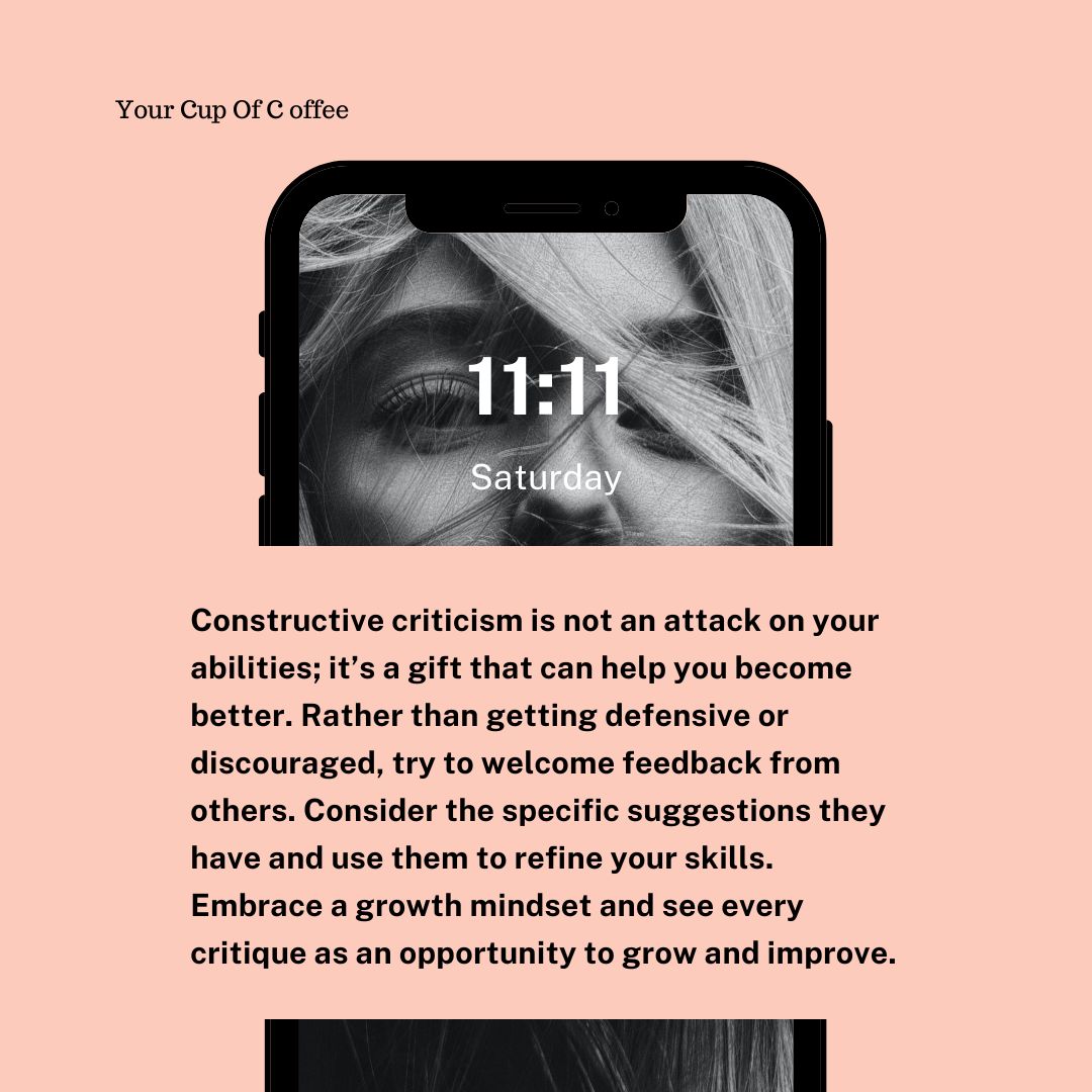 yourcupofcoffee.net

#ConstructiveCriticism #CriticismWithKindness #PositiveFeedback #GrowthMindset #ImprovementJourney #ConstructiveFeedback #LearningFromCriticism #FeedbackIsFuel #CriticismForGrowth #BettermentGoals #ConstructiveCommunication #CriticismDoneRight