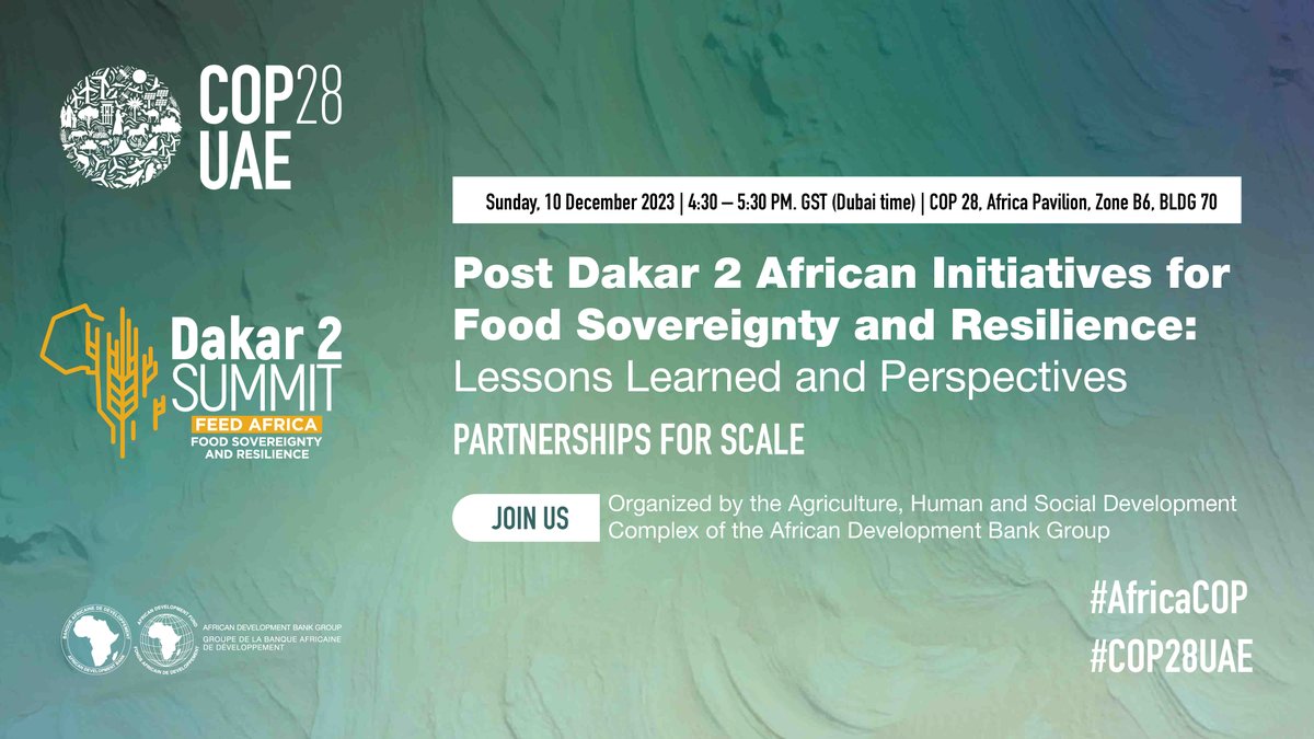 AfDB_Group's tweet photo. Join us at #COP28UAE tomorrow for conversations on leveraging additional funding to transform African food systems and respond to #climatechange challenges.

More info on how you can participate: https://t.co/1cvsqyO1e9 #FeedAfrica #AfricaCOP #AfDBatCOP28 #AfricaFoodSummitDakar2 https://t.co/i0JVWgVa7K