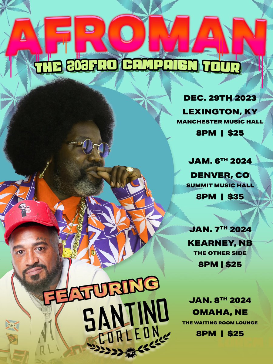 Headed out for a short tour run with the man the myth the LEGEND <a href="/ogafroman/">Afroman</a> on the #202FroCampaignTour with my brother <a href="/djontha1_/">DJ On Tha 1</a>! 

12/29 Lexington, KY
1/6 Denver, Colorado 
1/7 Kearney Nebraska 
1/8 Omaha Nebraska

SantinoCorleon.com
