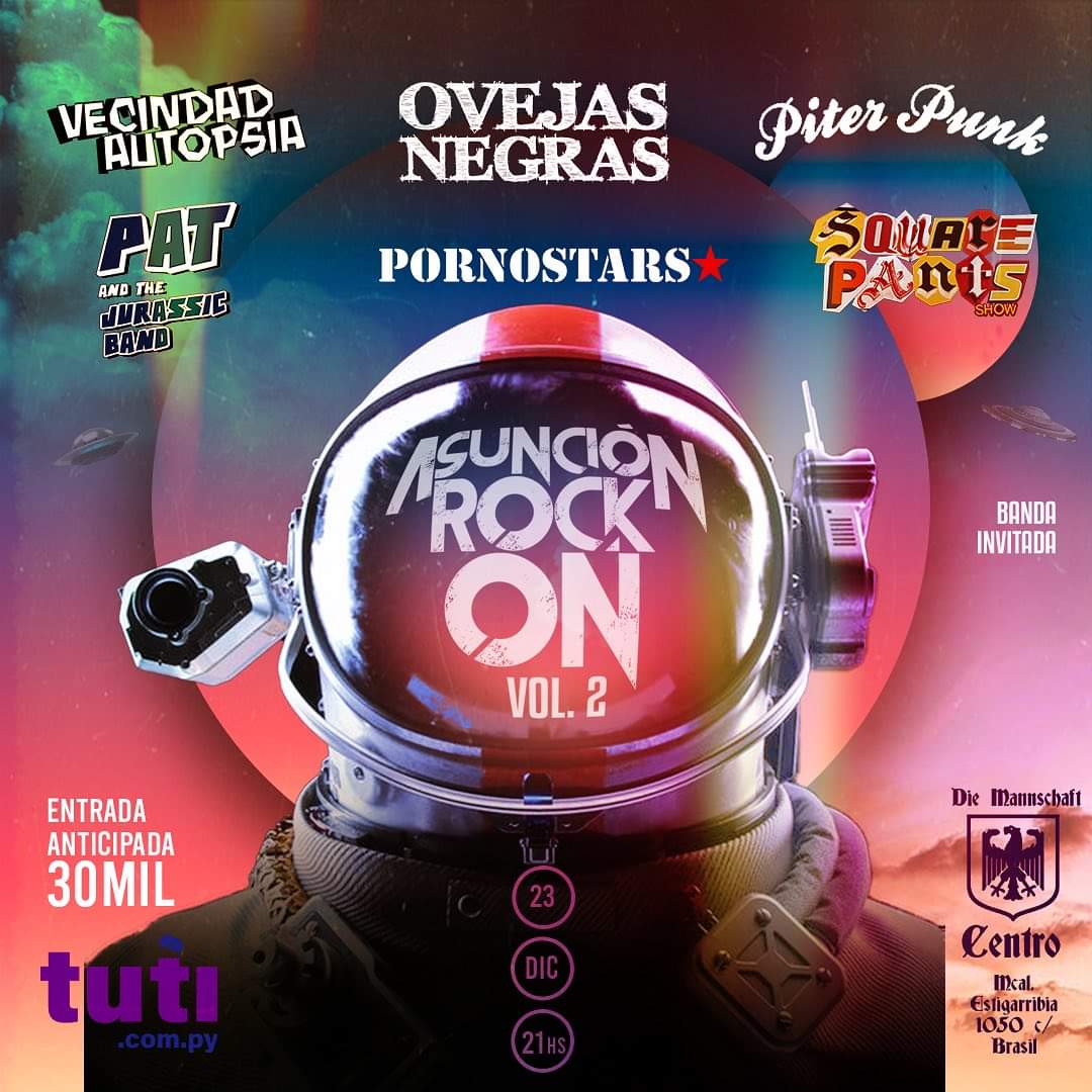 Llega la segunda edición s #AsuncionRockOn a <a href="/diemannschaftpy/">Die Mannschaft Bar</a> Centro 🔥🎊🤟🏼 
En vivo: <a href="/vautopsia/">Vecindad Autopsia</a>, <a href="/patjurassic/">Pat-B</a> , <a href="/ovejasnegraspy/">Ovejas Negras</a>, <a href="/PornostarsRock/">Pornostars Rock</a>, <a href="/PiterPunk_Py/">Piter Punk</a>  y Square Pants 🎉 
Anticipadas en Tuti Paraguay ‼️