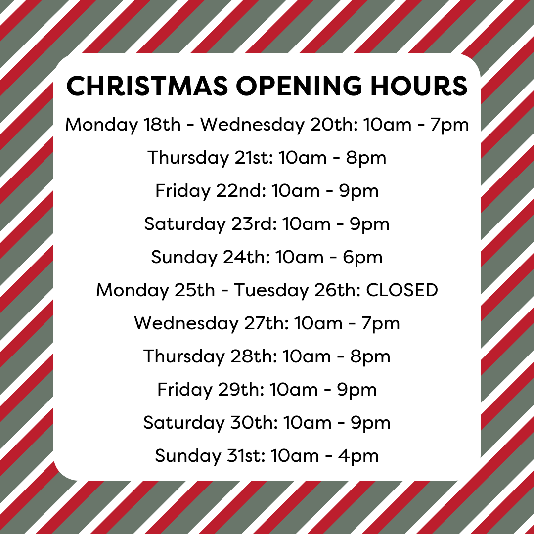 🎄 CHRISTMAS OPENING HOURS 🎄
