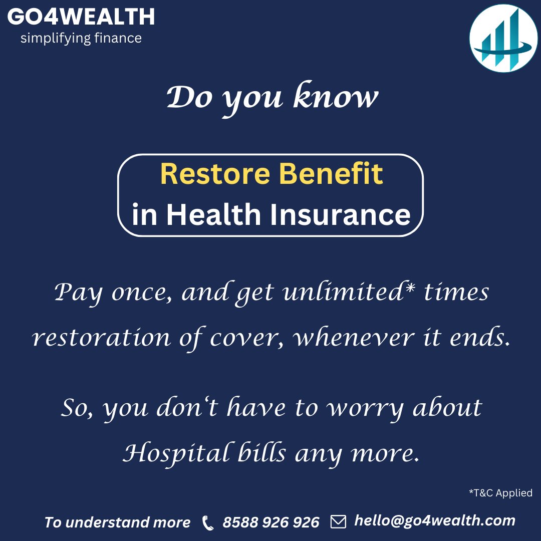 go4wealthindia's tweet photo. With restore facility remain covered always
Call us to understand more @ 8588 926 926 | hello@go4wealth.com
#go4wealth4u #go4wealthcares #go4wealthindia #go4wealth #go4wealthplans #protectionplanning #insurance #health #healthinsurance #lifeinsurance  #work #Healthinsurance #Life https://t.co/FHTeFhqa7w