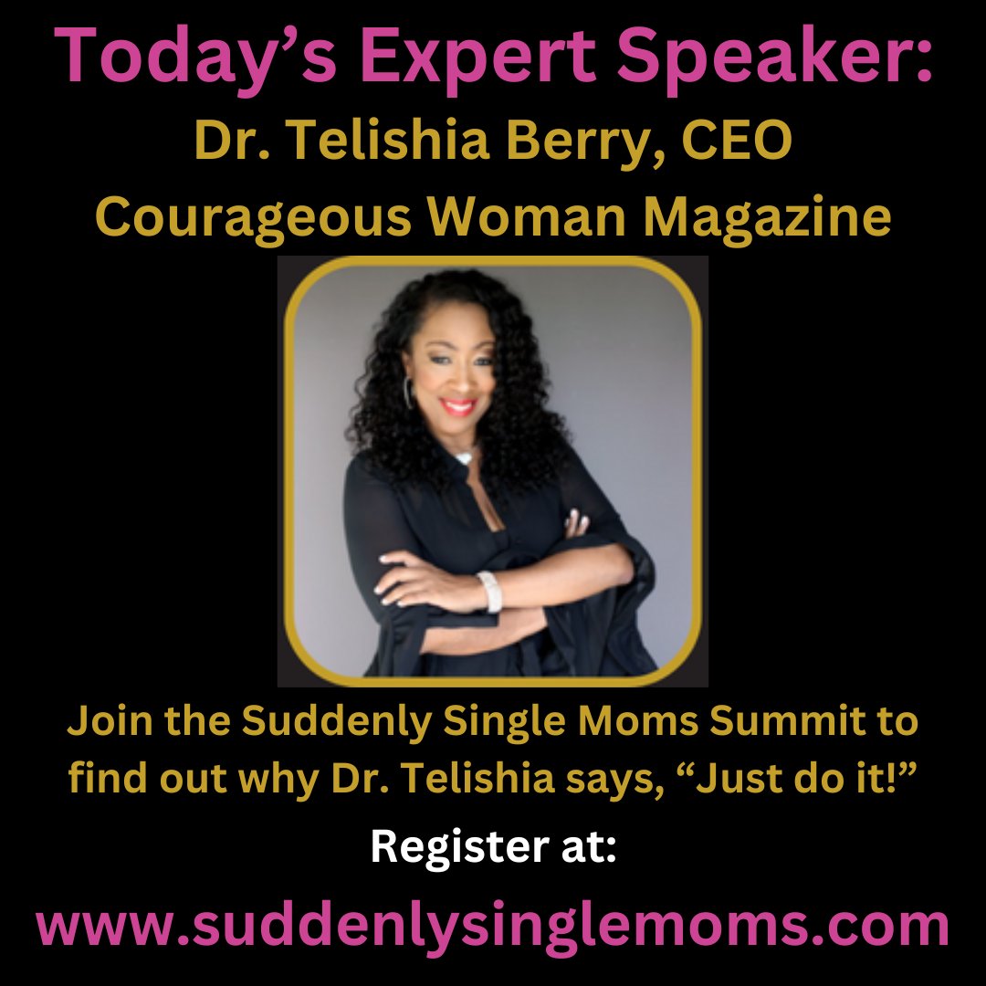 FinMindful's tweet photo. Today's Expert Speaker on the Suddenly Single Moms Summit is Dr. Telishia Berry.

Join now to hear the information that will help you create a brighter future for you and your children.

#singlemoms

#momlife #momhood #divorcedparents #divorcedmom #divorcedlife #divorcesupport https://t.co/F8WhhiFWhT