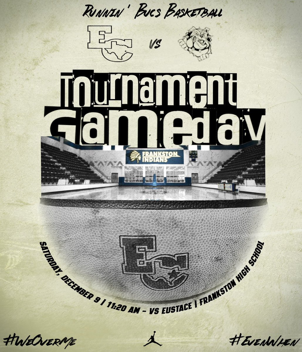 ECRunninBucs's tweet image. Last day of the Frankston Tournament starts this morning for the Runnin Bucs. Playing Eustsca this morning the host school Frankston this afternoon 

@hoopinsider @MikeSanchez2 @mcan409 @kfdmsports @AGGraphics409 

#Evenwhen
#Weoverme
#DTA