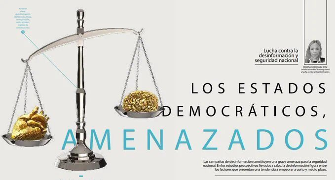 #DestacadoDSN «Los Estados democráticos, amenazados» #Desinformación Marina Rodríguez Díaz para <a href="/fundacionTef/">Fundación Telefónica</a> #RiesgosyAmenazasSN🇪🇸 onx.la/e77d8
