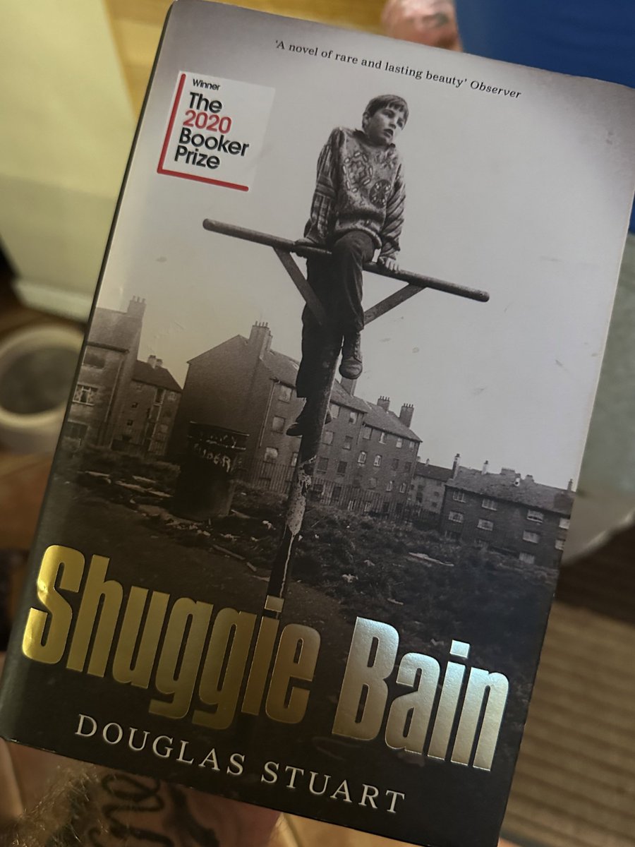 Borrowing this incredible book from my mother by a fellow author. Quite high praise from my mother and says she had to wait to read mine after this one due to its content. 

#ShuggieBain