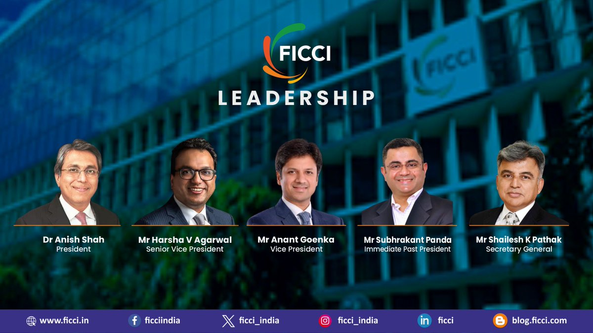Announcing the new FICCI Leadership for 2023-24: Dr @anishshah21, President; Mr Harsha Vardhan Agarwal, Senior Vice President; Mr Anant Goenka, Vice President; Mr @subhrakantpanda, Immediate Past President and Mr @shypk, Secretary General.