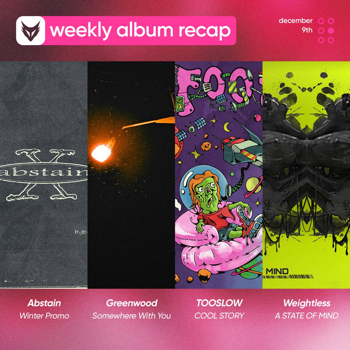 FOXCOREisdead's tweet image. // Weekly album recap, Pt. IV: December 9th

#Abstain — Winter Promo - EP
#Greenwood — Somewhere With You - EP
#TOOSLOW — COOL STORY - EP
#Weightless — A STATE OF MIND - EP