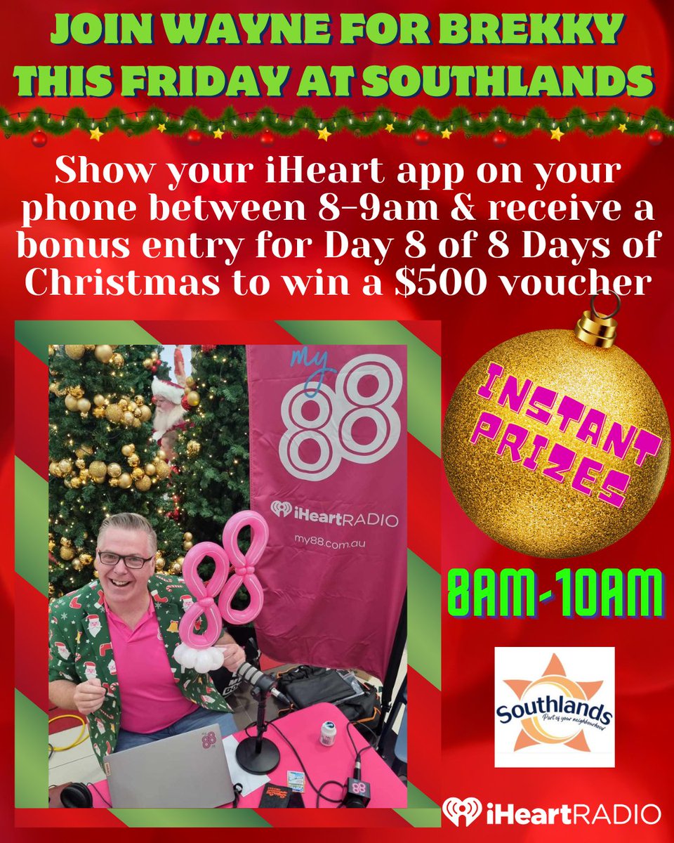 My88_FM's tweet photo. Join Wayne for brekky this Friday, December 15, between 8am and 10am at Southlands South Penrith.
There will be loads of instant prizes, plus, if you show Wayne the iHeart app on your phone, between 8am and 9am, you'll get a bonus entry into Day 8 of the #8DaysOfChristmas. https://t.co/8LQNAWS9PS