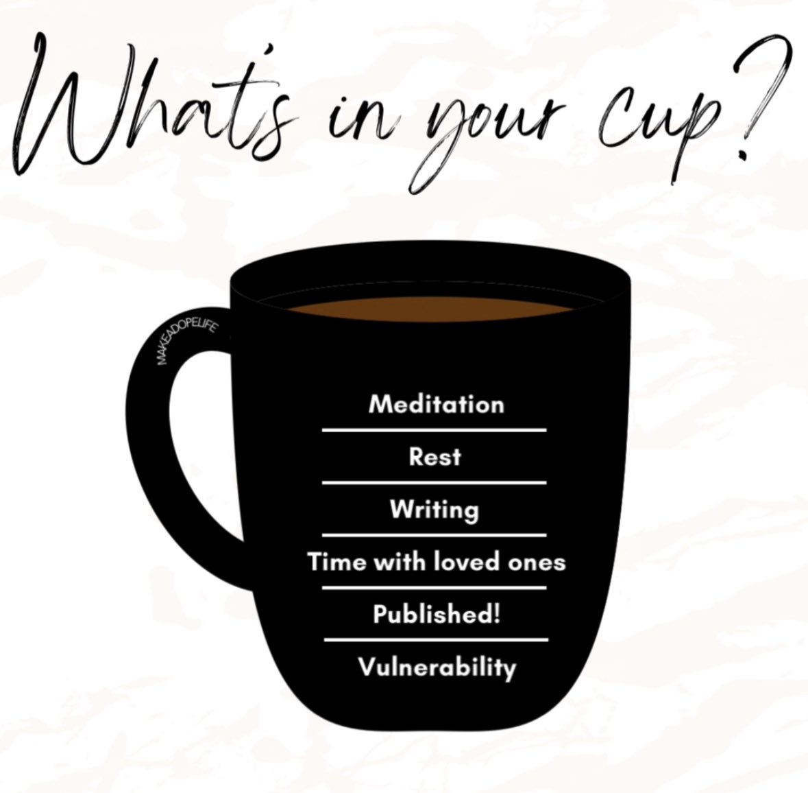 makeadopelife's tweet photo. This week I was filled by making time to meditate, rest, write and spend time with loved ones. I got an article published, &amp; vulnerability is my zone of genius. 

So I ask you…WHAT’S IN YOUR CUP? #makeadopelife #blackgirlsmeditate #MindfulLiving https://t.co/irImkxn5EA
