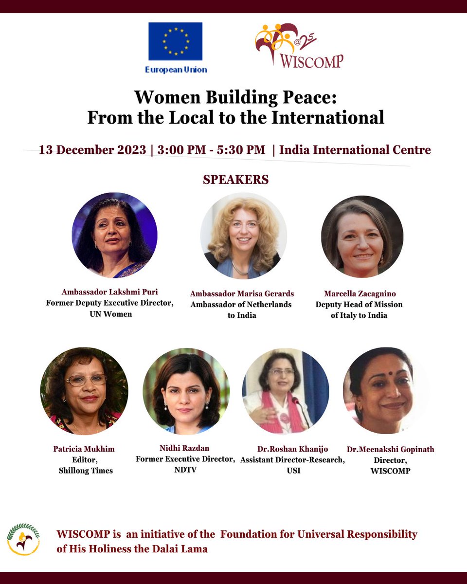 Join us for what promises to be a scintillating conversation on 'Women Building Peace' with @lakshmiunwomen, @marisagerards , @Nidhi @PatriciaMukhim, on 13th December at the India International Centre! To register, click here- forms.gle/q3E3gH33tYfCro…