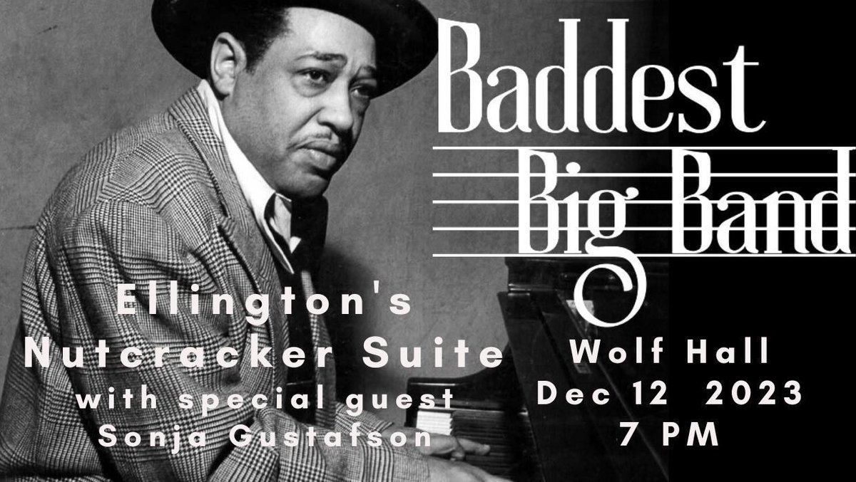 The Baddest Big Band returns to the Wolf December 12th with Duke Ellington's version of The Nutcracker, featuring special guest Sonja Gustafson. Don't miss it! buff.ly/49Wl8iN