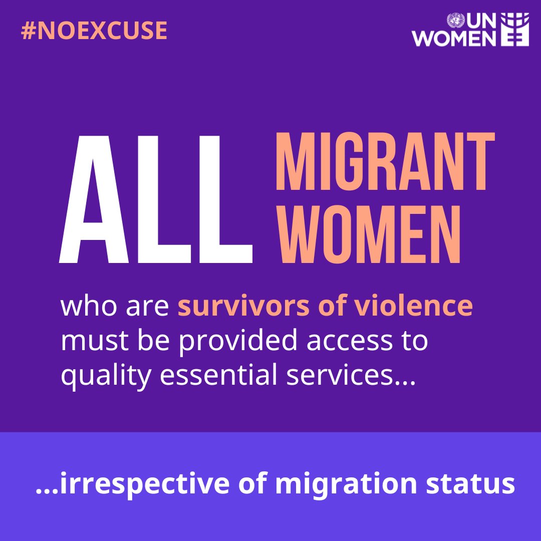 All migrant women who are survivors of violence must be provided access to quality essential services that are

✔️survivor-centred
✔️human rights-based
✔️gender-responsive

irrespective of migration status, including health &amp; social services.

#16Days