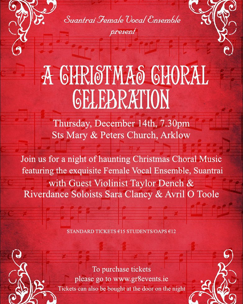 Only 5 more sleeps until Suantrai Female Vocal Ensemble’s Annual Christmas Concert in Sts Mary and Peter Church, Arklow
Thursday Dec 14th @ 7.30pm

Grab your tickets now and don’t be disappointed for what promised to be a magical night ❤️

gr8events.ie/achristmaschor…