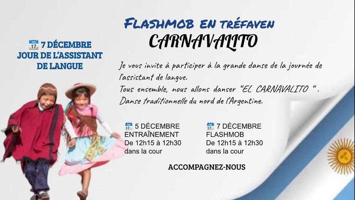 ClgTrefaven's tweet photo. Le 7 décembre, les élèves et les enseignants du collège de Tréfaven ont fêté la journée des assistants de langue en faisant une danse argentine: El carnavalito.
https://t.co/WbeWf0LSsv
#JIAL #JIAL2023 #ASSISTANTSDELANGUE
#ASSISTANTSAMBASSADEURS #PLURILINGUISME
@FEI_assistants https://t.co/rwndAY2bLu