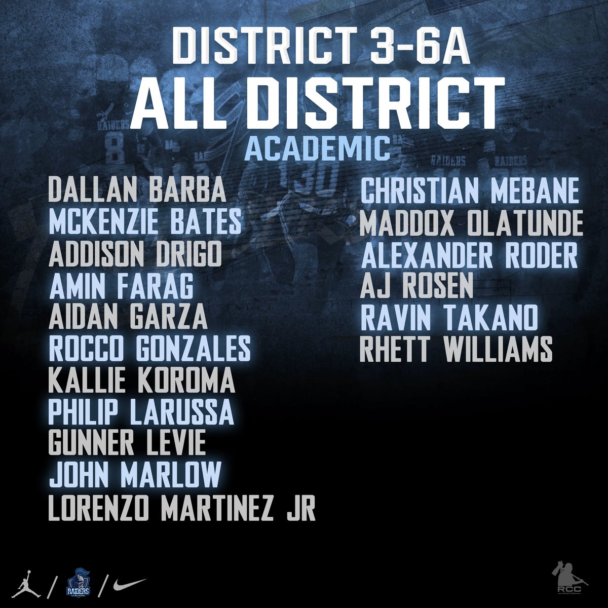 3-6A Academic All District #TheRaiderWay