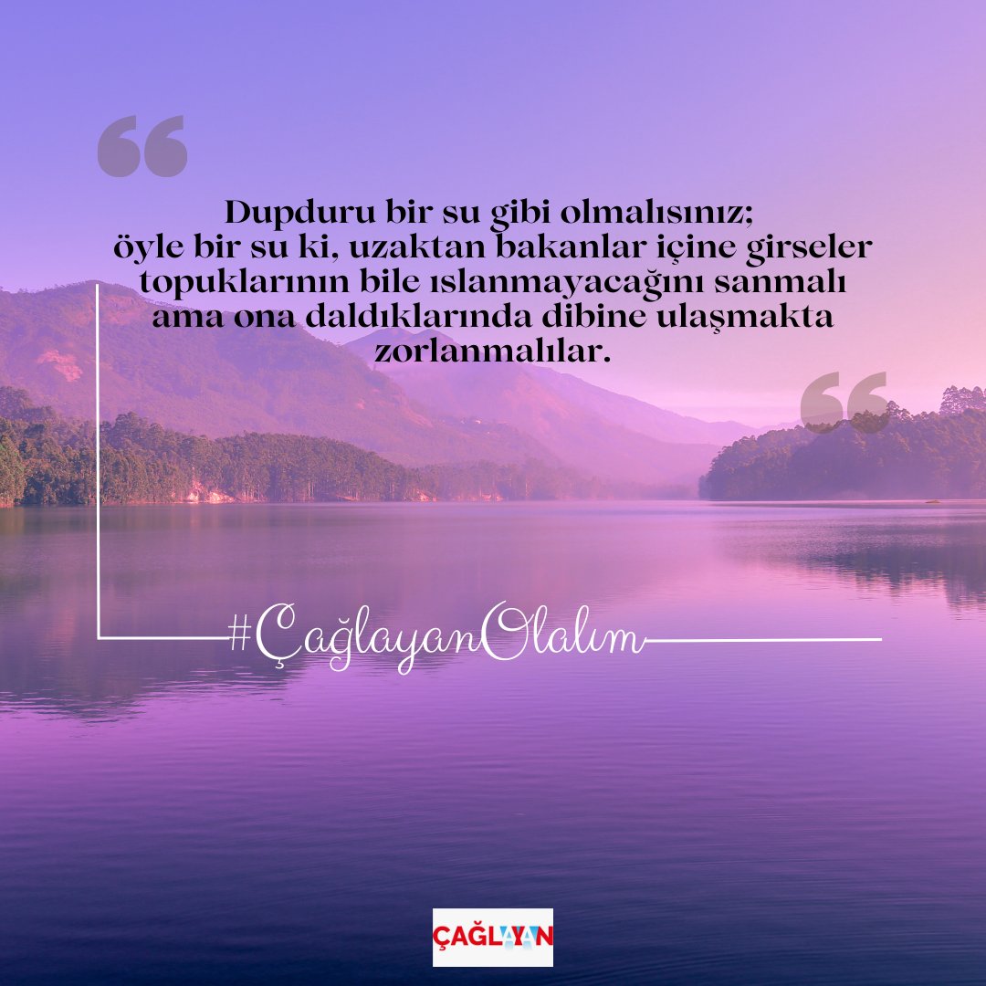 CaglayanDergisi's tweet photo. Çağlayan Dergisi, fikir ve hislerin mantık süzgecinden kalbe geçtiği yoldur.

#ÇağlayanOlalım https://t.co/7c3JVedRvd
