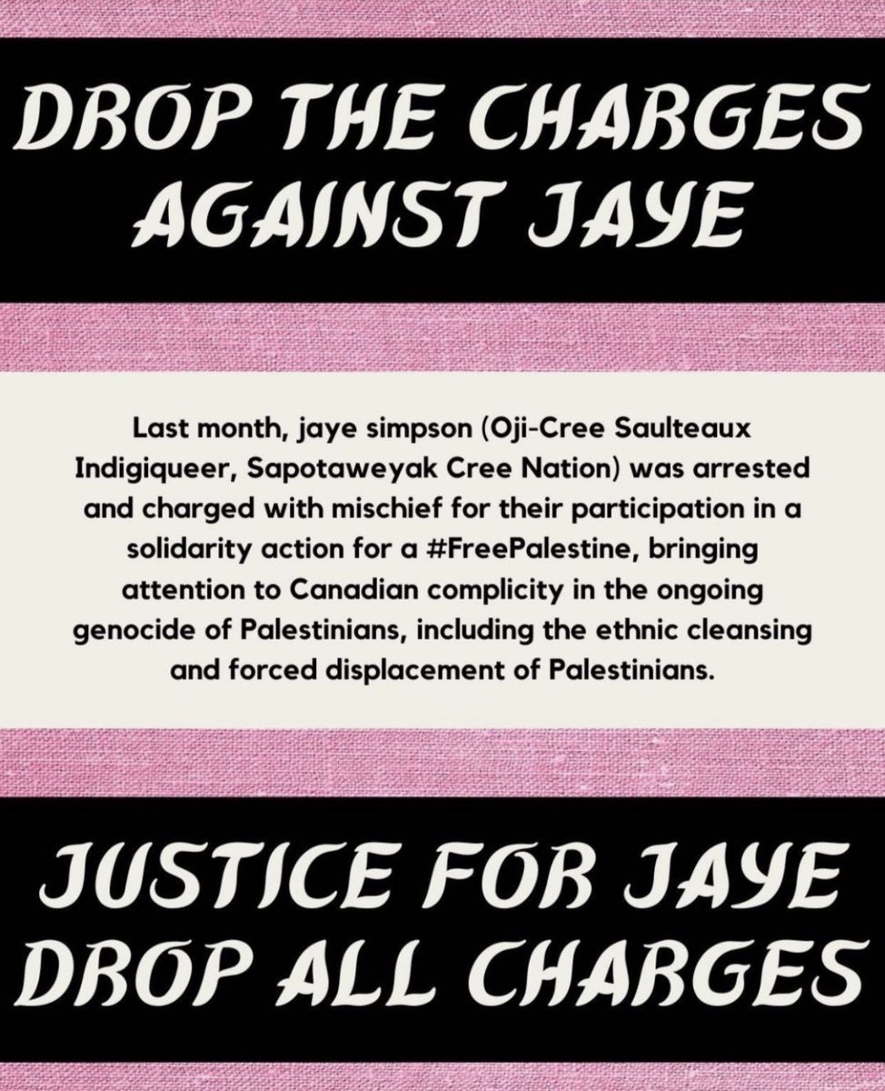 my dear friend jaye simpson has been charged with mischief for participation in a solidarity action for Palestine. her community of writers, activists, booksellers, and so on is calling for the charges to be dropped