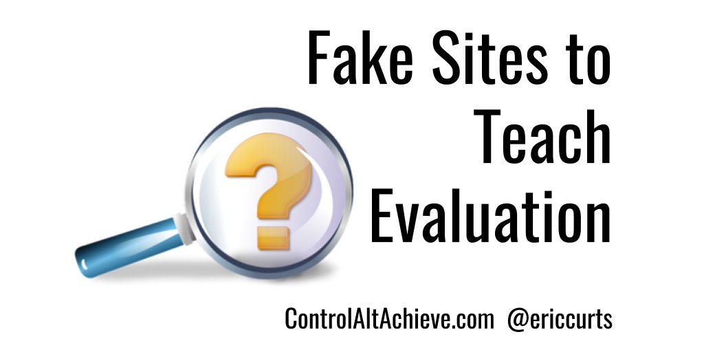 ericcurts's tweet photo. 4 Fake Sites to Teach Students Website Evaluation https://t.co/SxdUPXCtir
#ControlAltAchieve https://t.co/DTh6N041FW