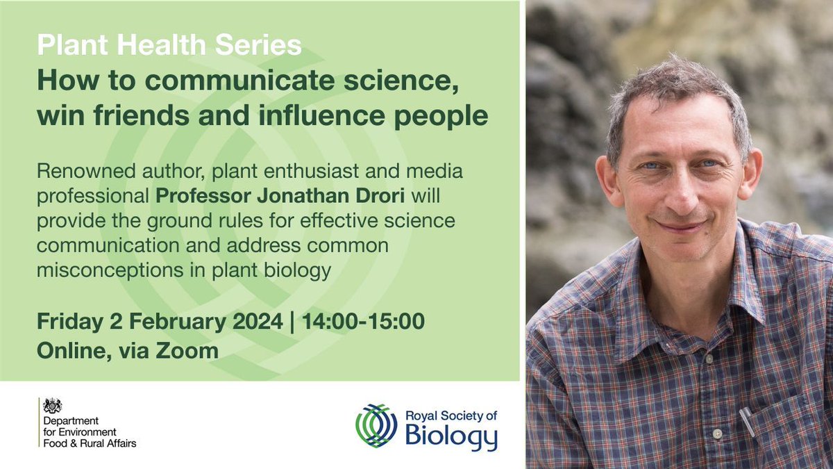 Join our next #RSBPlantHealth event: 'How to communicate science, win friends & influence people' with renowned author and former BBC exec producer, @jondrori 📅 Friday 2 February | 14:00-15:00 🔗 Booking (free): bit.ly/3uKHhk5 #PlantHealth #SciComm