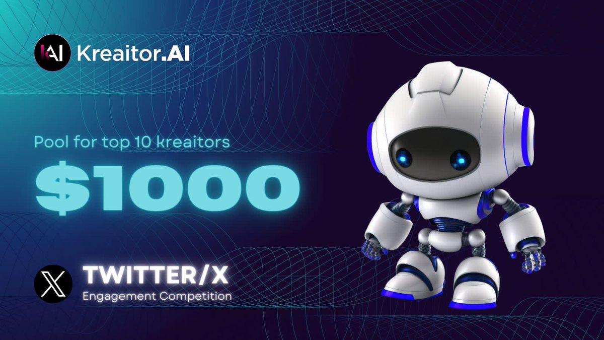X/TWITTER ENGAGEMENT COMPETITION

Another round of community participatory competition is here! This time we looking out for tweets and engagements.

Prizes: 
10 winners of 100 USD each

Use $KAI #KAI #Kreaitors

Goodluck Kreaitors! 🫡

For more details : t.me/KreaitorAI