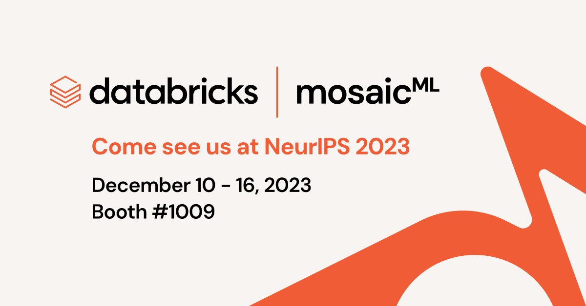 DbrxMosaicAI's tweet photo. It's the most wonderful time of the year...come see us and the @databricks team at #NeurIPS2023 for a week of talks, parties, and connection! First up: join our Expo Day talk at 10 AM tomorrow to learn more about optimizing and reasoning on #LLM inference. https://t.co/JO1yLpFPN9