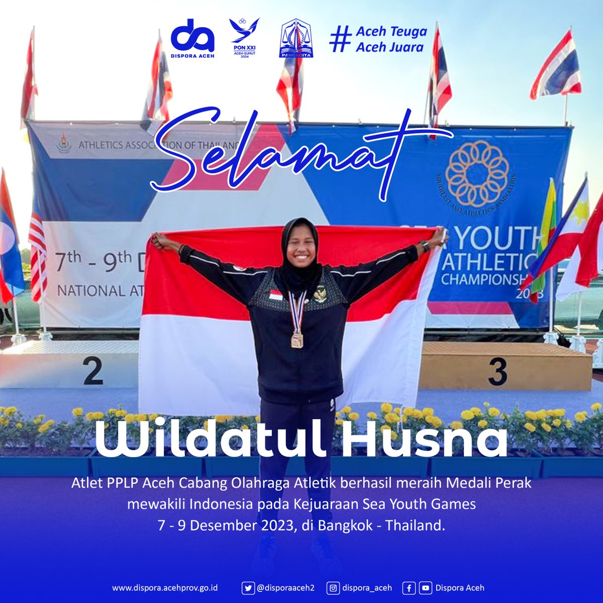Alhamdulillah, Wildatul Husna Atlet PPLP Aceh Binaan Dispora Aceh berhasil meraih medali perak mewakili Indonesia pad kejuaraan Sea Youth Games 7-9 Desember 2023, di Bangkok - Thailand
