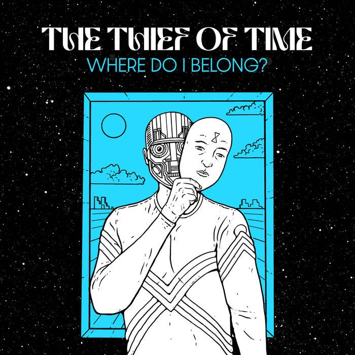 The Thief Of Time - Where do I Belong? sprechen.bandcamp.com/album/where-do… #thethiefoftime #wheredoibelong #electronic #experimental #cinematic #cosmic #deamwave #electronica #spacedisco #synthpop #synthwave #manchester #2023 #sprechen