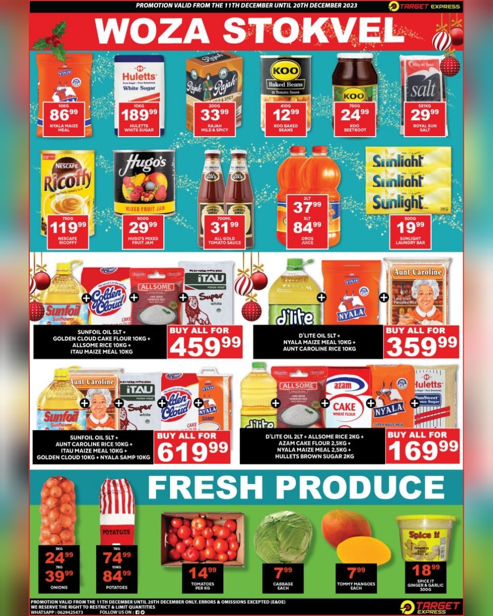 targetcnc's tweet photo. π΄π―Festive Savingsπ―π΄
Woza Stokvel...
π― Festive Promotion starts 11/12/2023 & ends 20/12/2023
Prices Valid while Stocks last.
#Target #express #cashandcarry #targetexpress #ecrossini #mayville #market #supermarket #phoenix #ntuzuma #bhambayi #kwamashu #stokvel #christmas https://t.co/Xz6B34u8hv