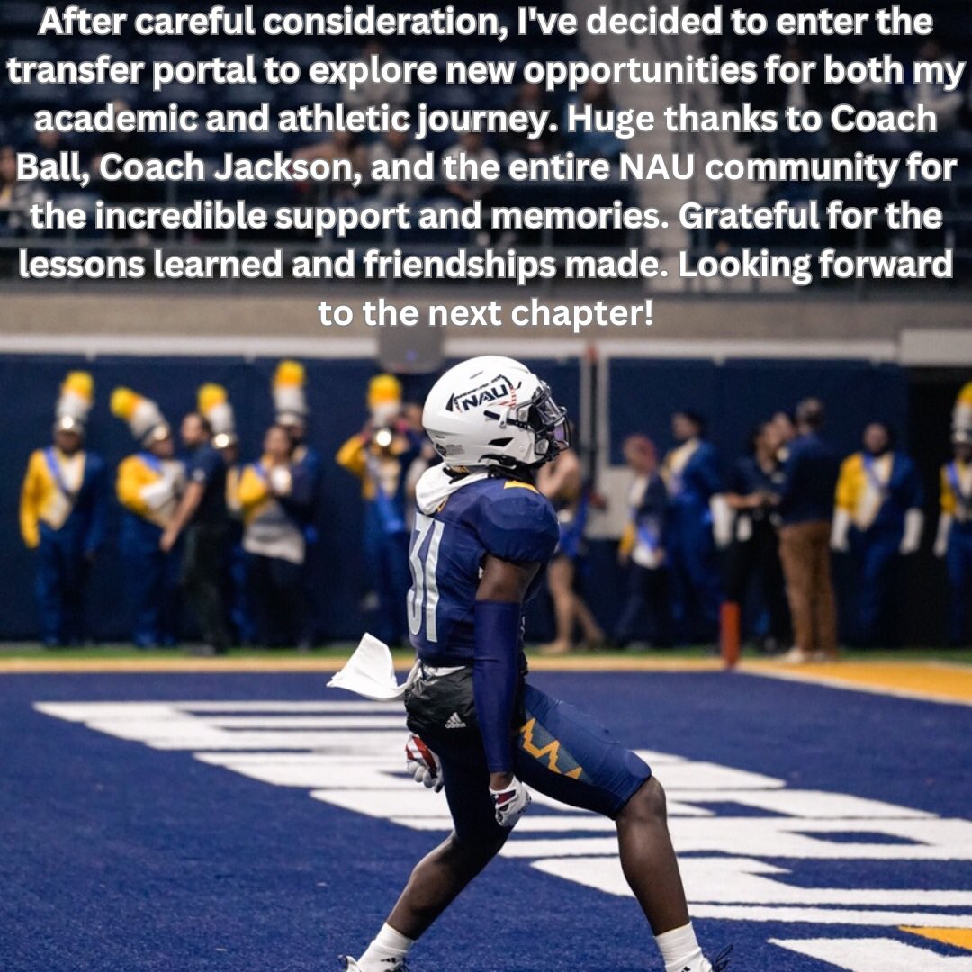 Mali_0225's tweet photo. Thank you NAU, I will be entering the portal with 2 years of eligibility left. https://t.co/H4fcQ348Pv