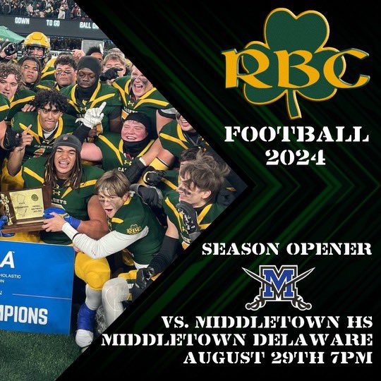 Coach Lange (@coachlangerbc) on Twitter photo Opening Night 2024
1st Out Of State Game Ever!
8x Delaware State Champion
August 29th 7:00PM
RBC AT Middletown HS
#WTD
<a href="/CaseysSports/">CaseysSports</a> @ShoreSportsNet <a href="/Scott_Stump/">Scott Stump</a> <a href="/Bob_Badders/">Bob Badders</a> <a href="/smfalk/">Steven Falk</a> <a href="/Prep_Gridiron/">Prep Gridiron Logistics</a> <a href="/LemmingReport/">Tom Lemming</a> <a href="/RivalsRichie/">Richie OโLeary</a> <a href="/PrepRedzoneNJ/">Prep Redzone New Jersey</a> Opening Night 2024
1st Out Of State Game Ever!
8x Delaware State Champion
August 29th 7:00PM
RBC AT Middletown HS
#WTD
<a href="/CaseysSports/">CaseysSports</a> @ShoreSportsNet <a href="/Scott_Stump/">Scott Stump</a> <a href="/Bob_Badders/">Bob Badders</a> <a href="/smfalk/">Steven Falk</a> <a href="/Prep_Gridiron/">Prep Gridiron Logistics</a> <a href="/LemmingReport/">Tom Lemming</a> <a href="/RivalsRichie/">Richie OโLeary</a> <a href="/PrepRedzoneNJ/">Prep Redzone New Jersey</a>