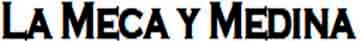 La Meca y Medina