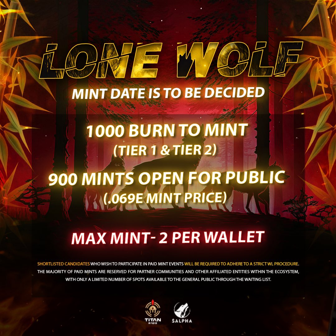 The most anticipated &amp; long awaited announcement is here. 

The Lone Wolf mint has been long awaited for &amp; finally we have some general update for you all on the collection.  

Total Lone Wolf Supply: 1900
Available for Burn: 1000
Available for public: 800
Treasury mint: 100