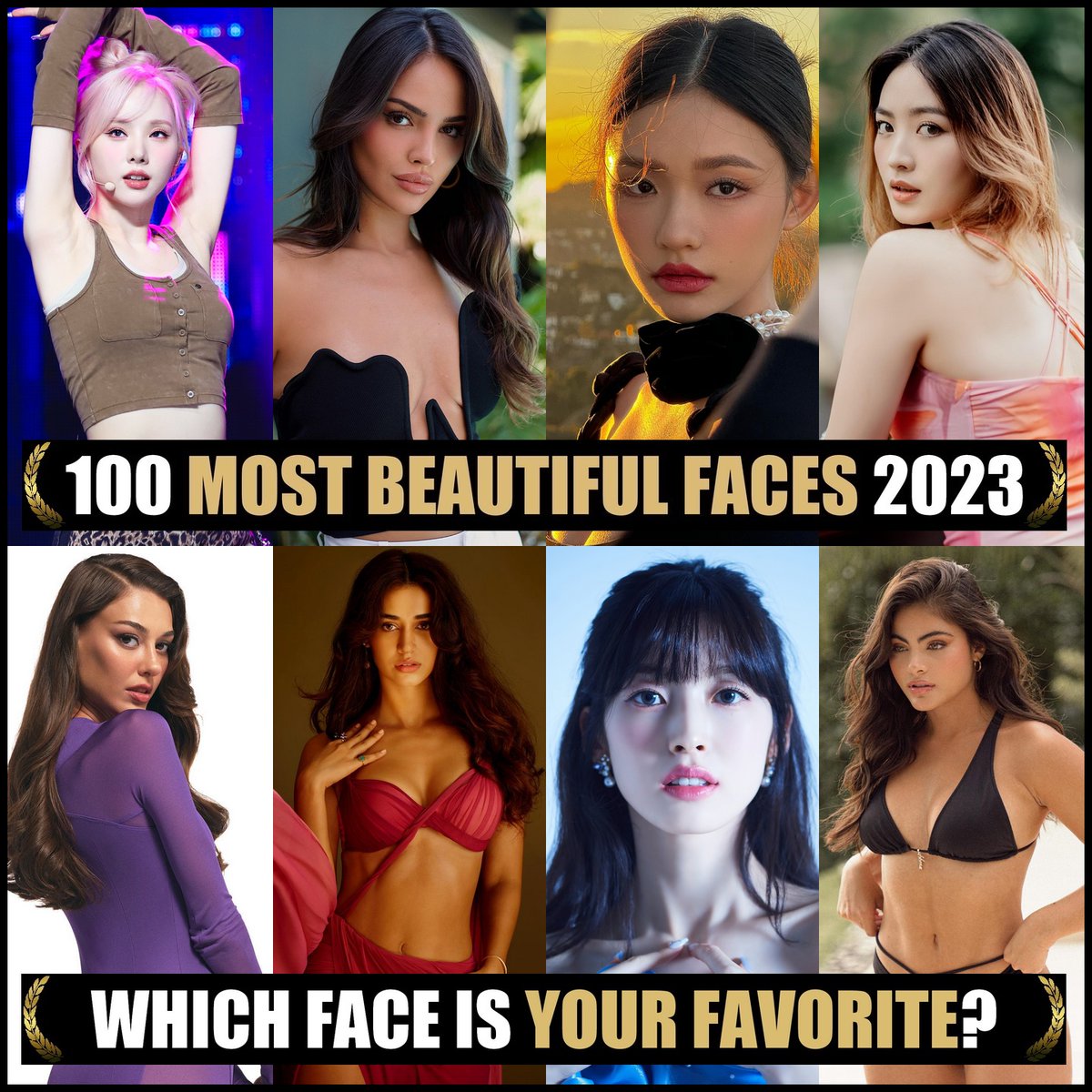 Nominations: 100 Most Beautiful Faces 2023. Congrats! Would you like to nominate & vote? Please join our Patreon club (Link Bio) #TCCandler #100faces2023 #EUNHA #VIVIZ #eizagonzalez #linyun #jellylin #natashawilona #dilancicekdeniz #dilançiçekdeniz #DishaPatani #ARIN #OHMYGIRL