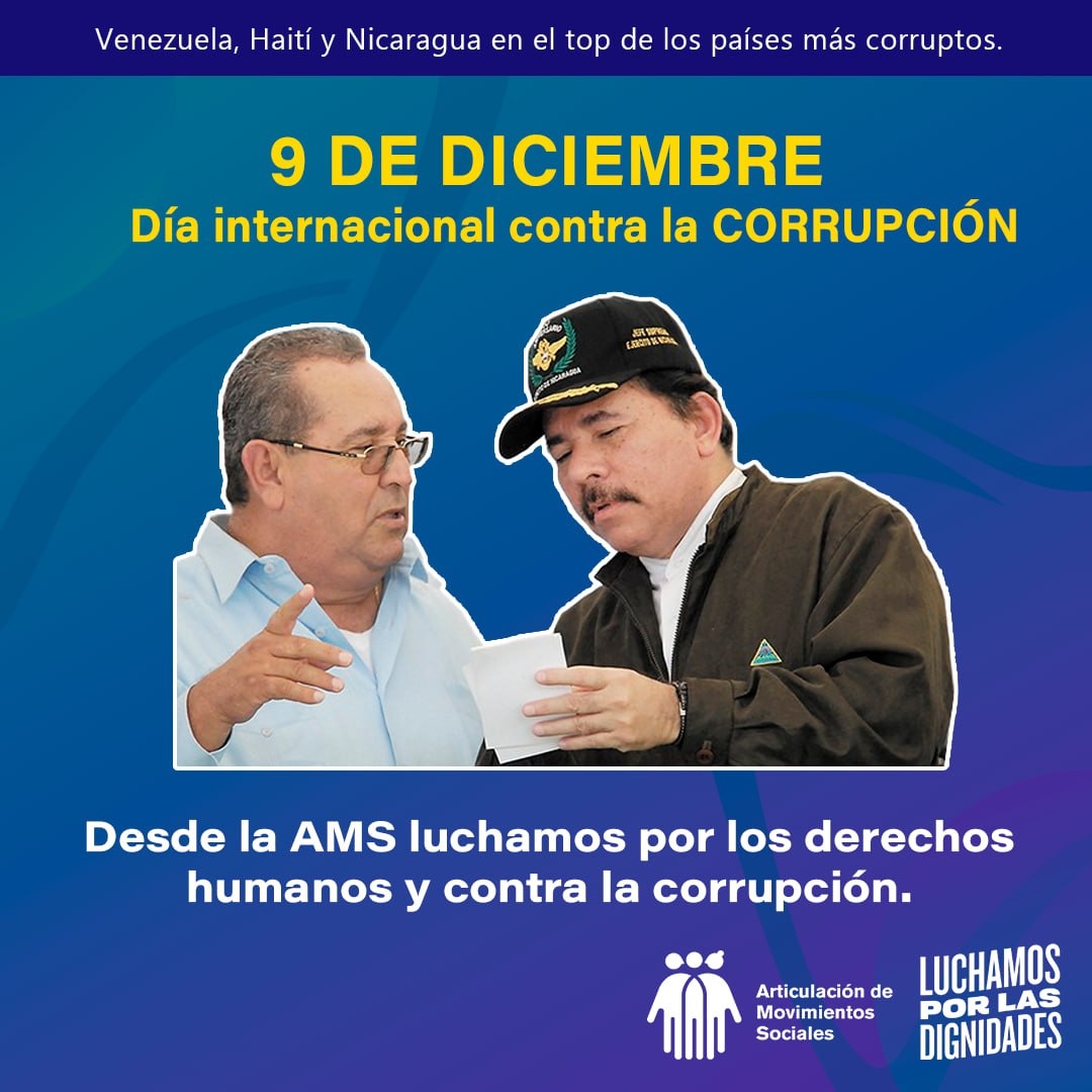 Desde la Articulación de Movimientos Sociales  luchamos este 9 de diciembre contra la Corrupción,.

Nicaragua será libre y democrática.

#SoloElPuebloSalvaAlPueblo
#LuchamosPorLasDignidades