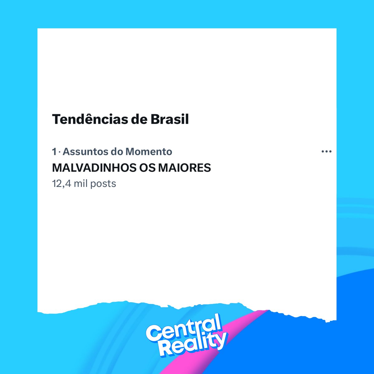 🚨AGORA: A tag "MALVADINHOS OS MAIORES", do fandom de Jaquelline Grohalski, é o assunto mais comentado do Brasil.