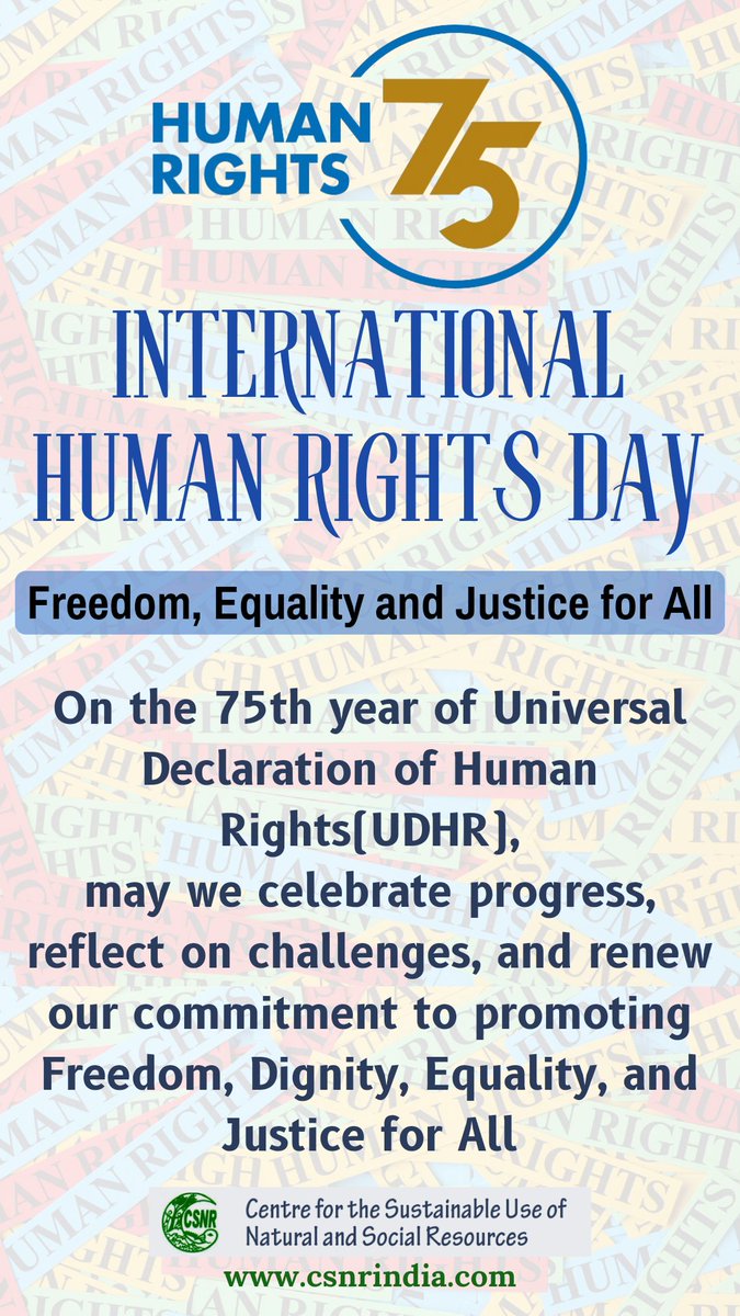 75th Year of #UniversalDeclarationofHumanRights @CSNR_India @UNHumanRights @UN #HumanRightsDay #HumanRights #India #75thyear