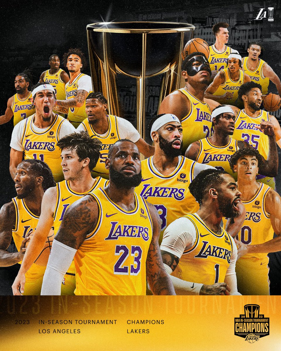 The first ever In-Season Tournament Champions: Your Los Angeles Lakers